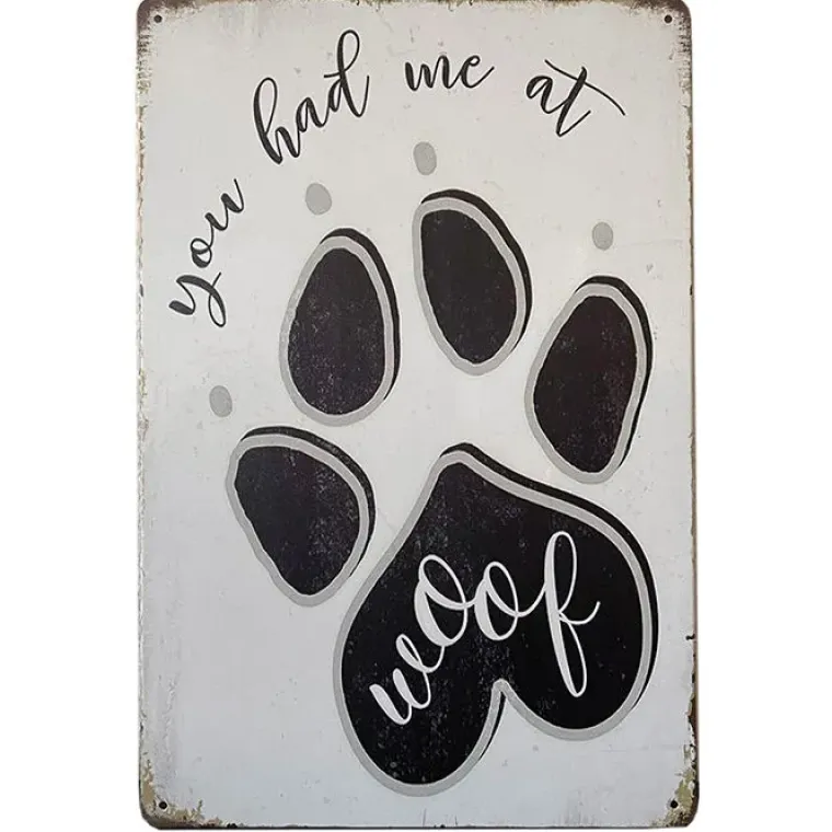 Gaveidéer Til Hundeelskeren|Artikler Til Hjemmet^Ollipet Metalskilt | You had me at WOOF | OUTLET